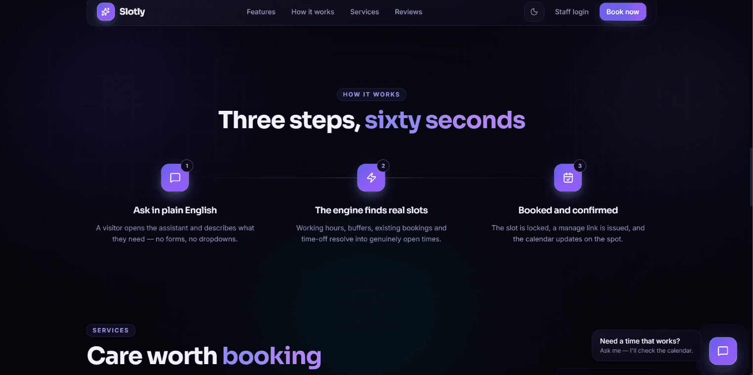 Slotly's 'How it works' section, showing three numbered steps: ask in plain English, the engine finds real slots, then the booking is confirmed and the calendar updates.